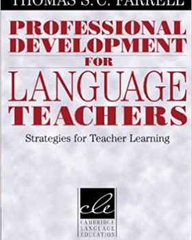Professional Development for Language Teachers Strategies for Teacher Learning