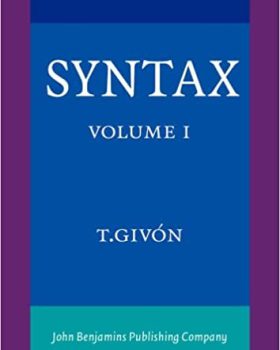 Syntax An Introduction Volume I