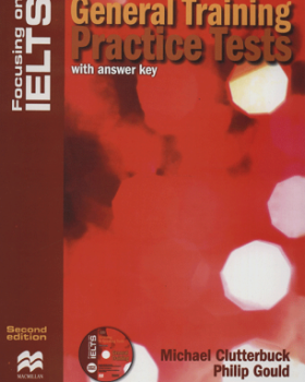 Focusing On IELTS General Training Practice Tests