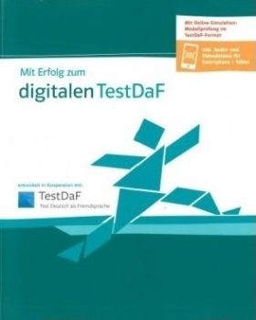 Mit Erfolg zum digitalen TestDaF