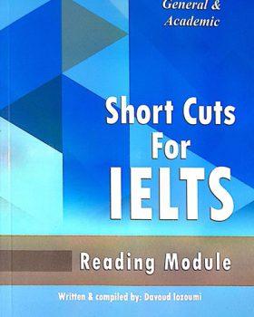 Short Cuts For IELTS General & Academic Reading