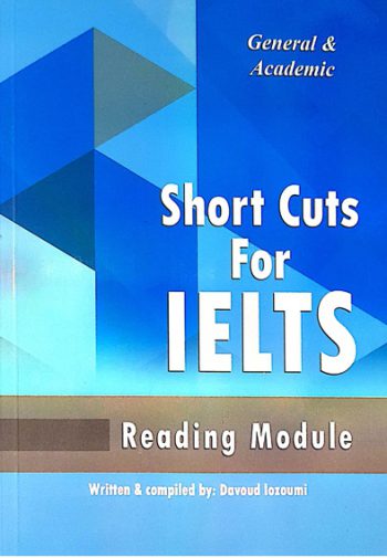 Short Cuts For IELTS General & Academic Reading