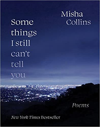 Some Things I Still Can t Tell You