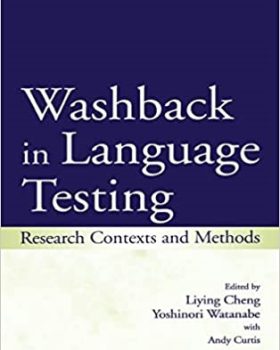 Washback in Language Testing