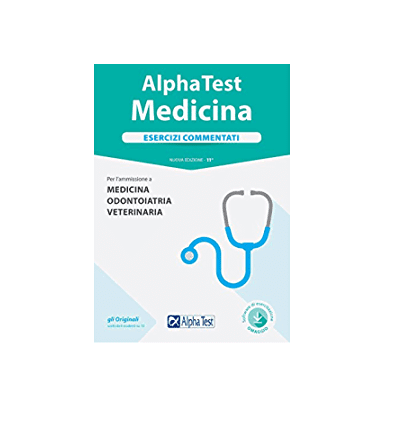 Alpha Test Medicina Esercizi commentati