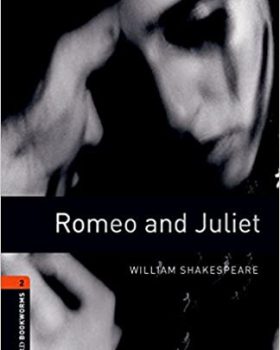 Oxford Bookworms Romeo And Juliet