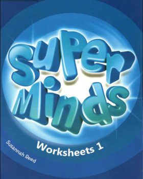 Super Minds Worksheets 1