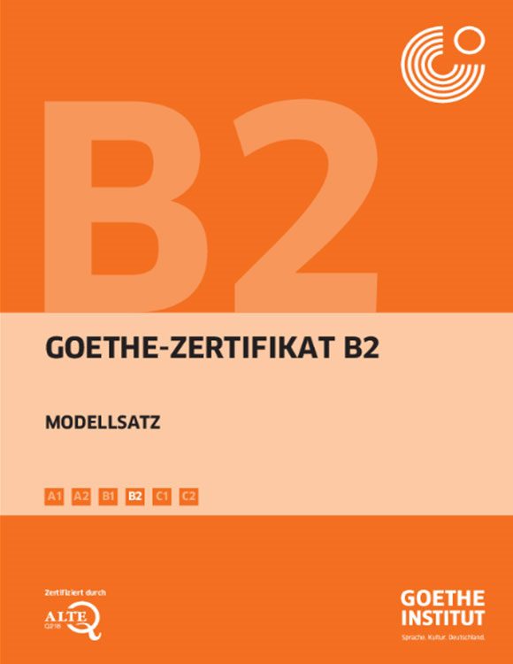 Goethe Zertifikat B2 Modellsatz
