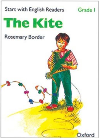 Start with English Readers Grade 1 The Kite