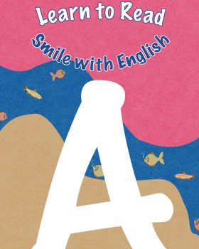 Learn to Read Smile with English A