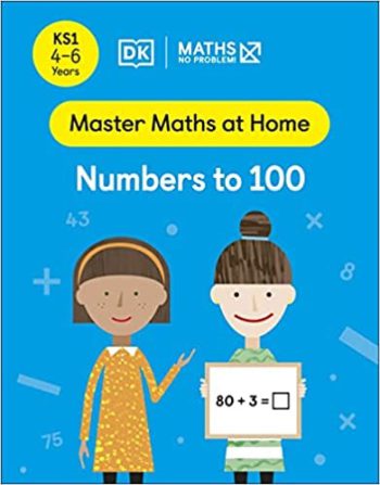 Master Maths at Home Numbers to 100