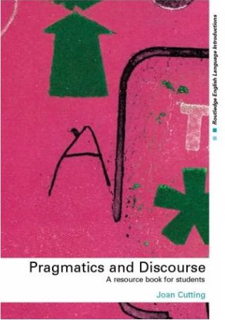Pragmatics and Discourse