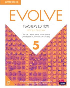 Evolve Level 5 Teacher s Edition with Test Generator