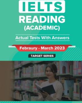 IELTS Academic Reading Actual Tests February March 2023
