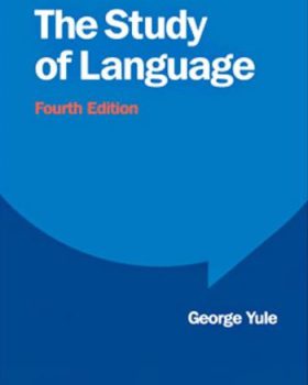 The Study of Language 4th