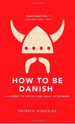How to Be Danish
