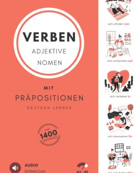 Deutsch Lernen Verben Adjektive und Nomen mit Prapositionen
