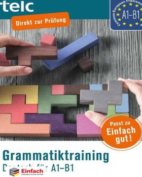 Grammatiktraining Deutsch fur A1 B1