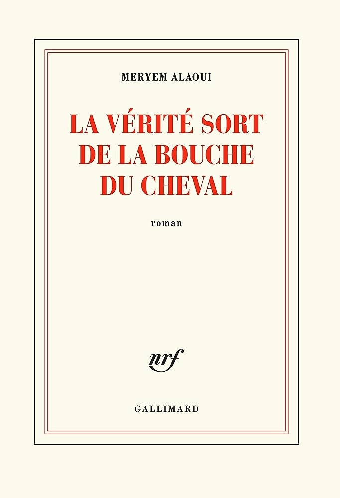 La verite sort de la bouche du cheval