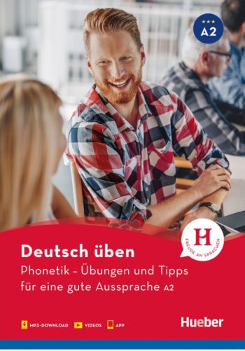 Deutsch uben Phonetik Ubungen und Tipps fur eine gute Aussprache A2