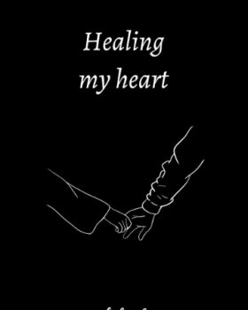 Healing my heart