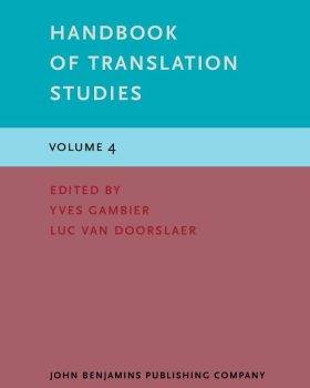 Handbook of Translation Studies Volume 4