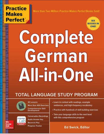 Practice Makes Perfect Complete German All In One