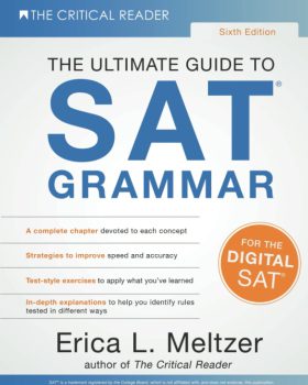 The Ultimate Guide to SAT Grammar 6th Edition