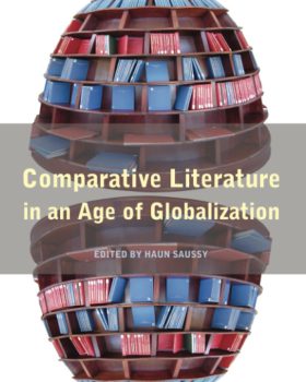 Comparative Literature in an Age of Globalization