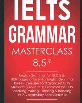 IELTS Grammar Masterclass 8 5