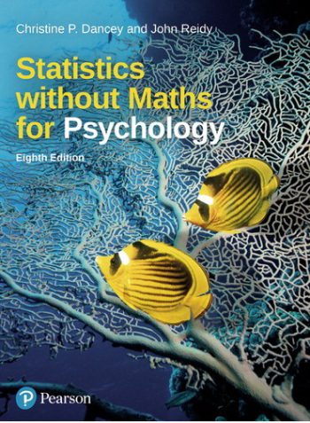 Statistics Without Maths For Psychology 8th
