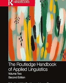 The Routledge Handbook of Applied Linguistics 2