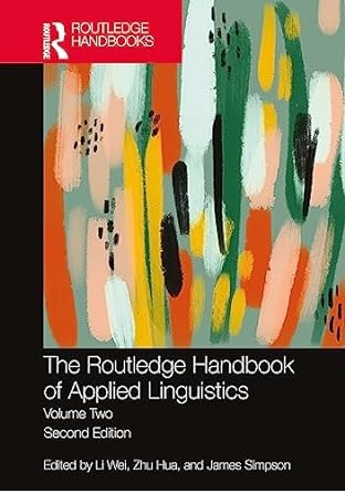 The Routledge Handbook of Applied Linguistics 2