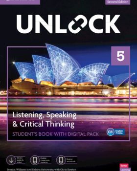 Unlock 2nd Edition 5 Listening Speaking And Critical Thinking
