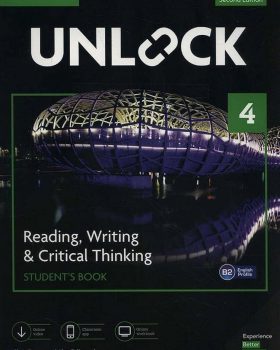 Unlock 2nd Edition4 Reading Writing And Critical Thinking