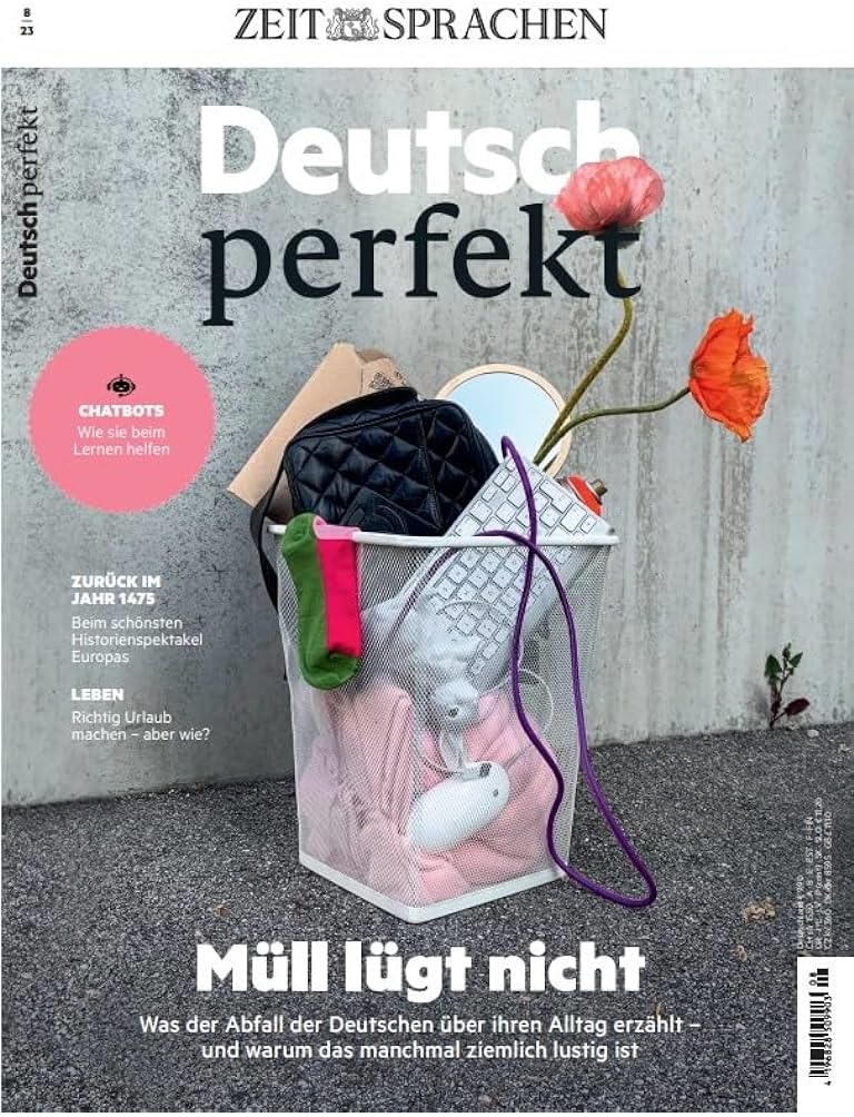 Deutsch perfekt mull lugt nicht