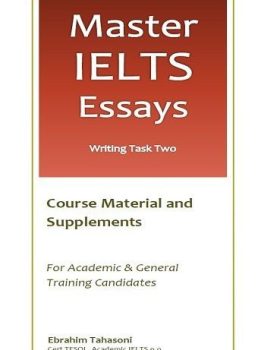 Master IELTS Essays Writing Task Two