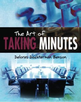 The Art of Taking Minutes