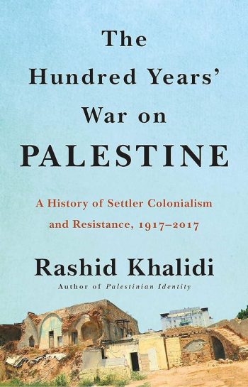 The Hundred Years War on Palestin