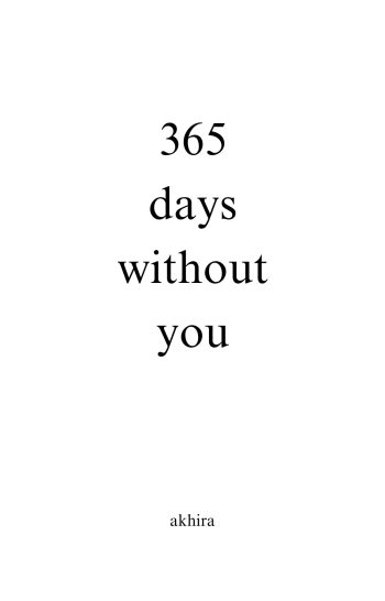 365 days without you