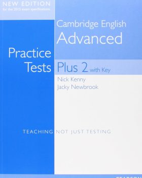 Cambridge English advanced Practice Test Plus 2