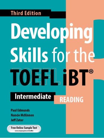 Developing Skills for the TOEFL iBT intermediate Reading