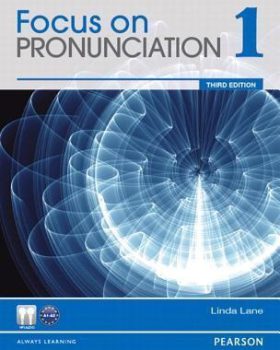 Focus on Pronunciation 1 3rd