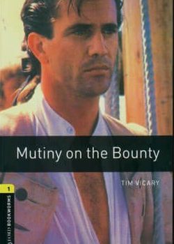 Oxford Bookworms Mutiny on the Bounty level1