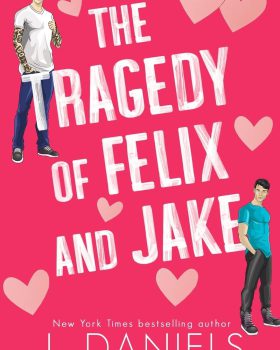 The Tragedy of Felix and Jake
