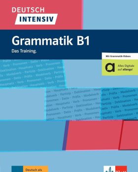 Deutsch intensiv Grammatik B1 Das Training