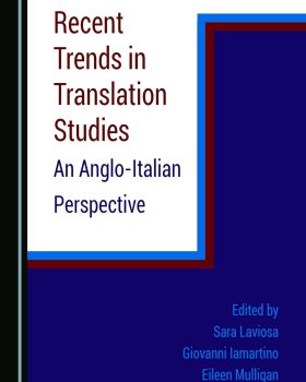 Recent Trends in Translation Studies