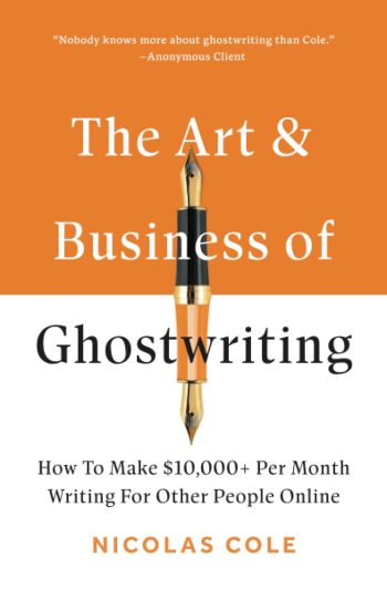 The Art & Business Of Ghostwriting