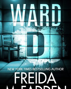 Ward D A gripping psychological thriller