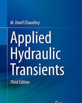 Applied Hydraulic Transients 3rd